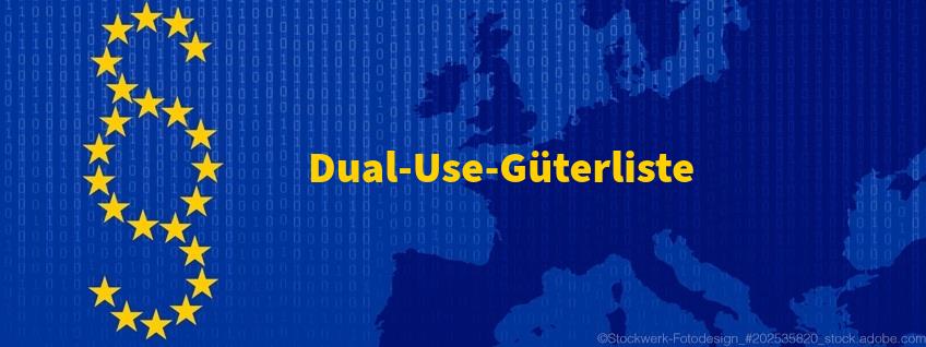 Exportkontrolle: Neue Dual-Use-Güterliste kommt 